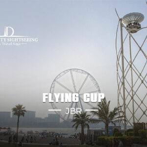 Flying Cup JBR | Flying Cup Dubai Tickets