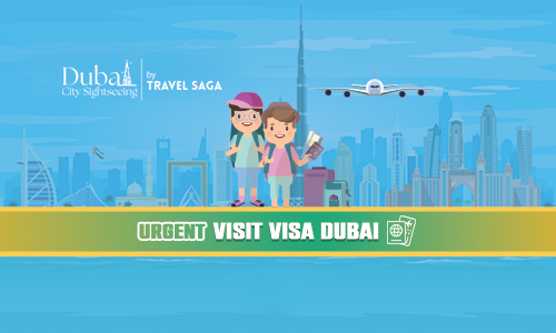 Urgent Process of Dubai Visit Visa