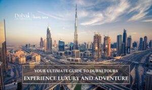 Tourist Places in Dubai | Dubai City Tour Blog Banner Dubai City Sightseeing