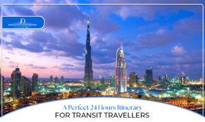 24-hour layover itinerary | Transit traveller guide Blog Banner By Dubaicitysightseeing