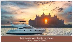 sundowner spots in Dubai | Dubai sundowner locations Blog Banner by Dubai City Sightseeing
