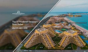 weekend getaways from Dubai | affordable weekend getaways Dubai Blog Banner By Dubai City Sightseeing