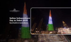 Indian Independence Day in Dubai | Independence Day Celebrations Dubai Blog Banner by Dubai City Sightseeing