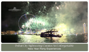 New Year Party Experiences in Dubai Blog Banner By Dubai City Sightseeing