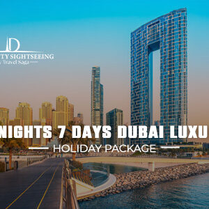 6 Nights 7 Days Dubai Luxury Holiday Package with 5 star hotel stay, Burj Khalifa view, desert safari and private yacht experience