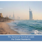 Guide to staying cool during Dubai summer heat