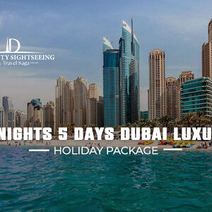 Book 4 Nights 5 Days Dubai Luxury Holiday Package Dubai vacation