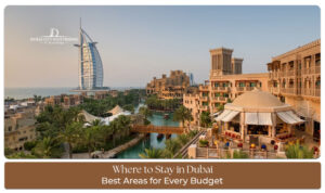 Dubai hotels and accommodation best locations guide