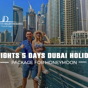 Book 4 Nights 5 Days Dubai Holiday Package for Honeymoon Dubai vacation