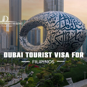 Dubai tourist visa for Filipinos requirements and application process guide