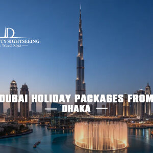 Book Dubai Holiday Package from Dhaka for premium Dubai holidays and exciting travel experiences