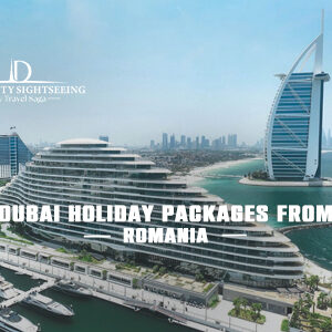 Book Dubai Holiday Packages from Romania for luxury vacations and unforgettable Dubai experiences