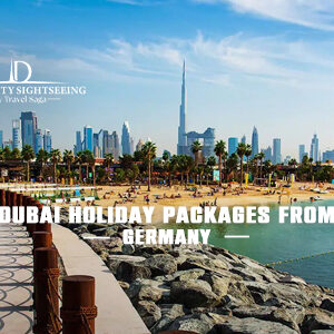 Book Dubai Holiday Packages from Germany with luxury travel deals