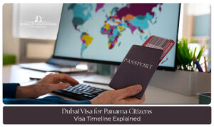 Panama citizen preparing Dubai visa documents for travel to the United Arab Emirates.