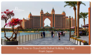Couple and family travelers enjoying a Dubai holiday package from Japan with iconic landmarks, desert adventures, and luxury experiences.