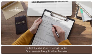Traveler from Sri Lanka holding a passport and Dubai tourist visa while preparing to visit Dubai.