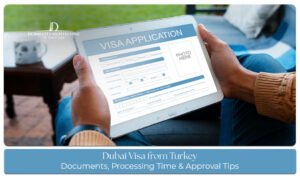 Traveler from Turkey applying for a Dubai visa with passport, travel documents, and Dubai skyline in the background.