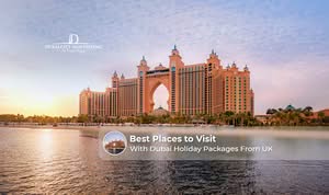 UK travellers enjoying a Dubai holiday with iconic landmarks, luxury hotels, and city attractions