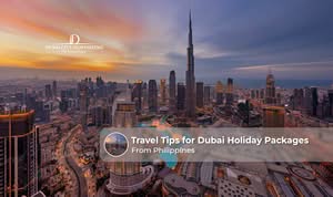 Philippine travellers enjoying a Dubai holiday with hotels, attractions, and city experiences