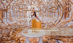 Stunning views of the top 9 Instagrammable places in Dubai, including iconic landmarks, beaches, and luxury attractions.