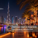 Halloween night in Dubai 2026 featuring spooky attractions, themed parties, desert experiences and after-dark entertainment